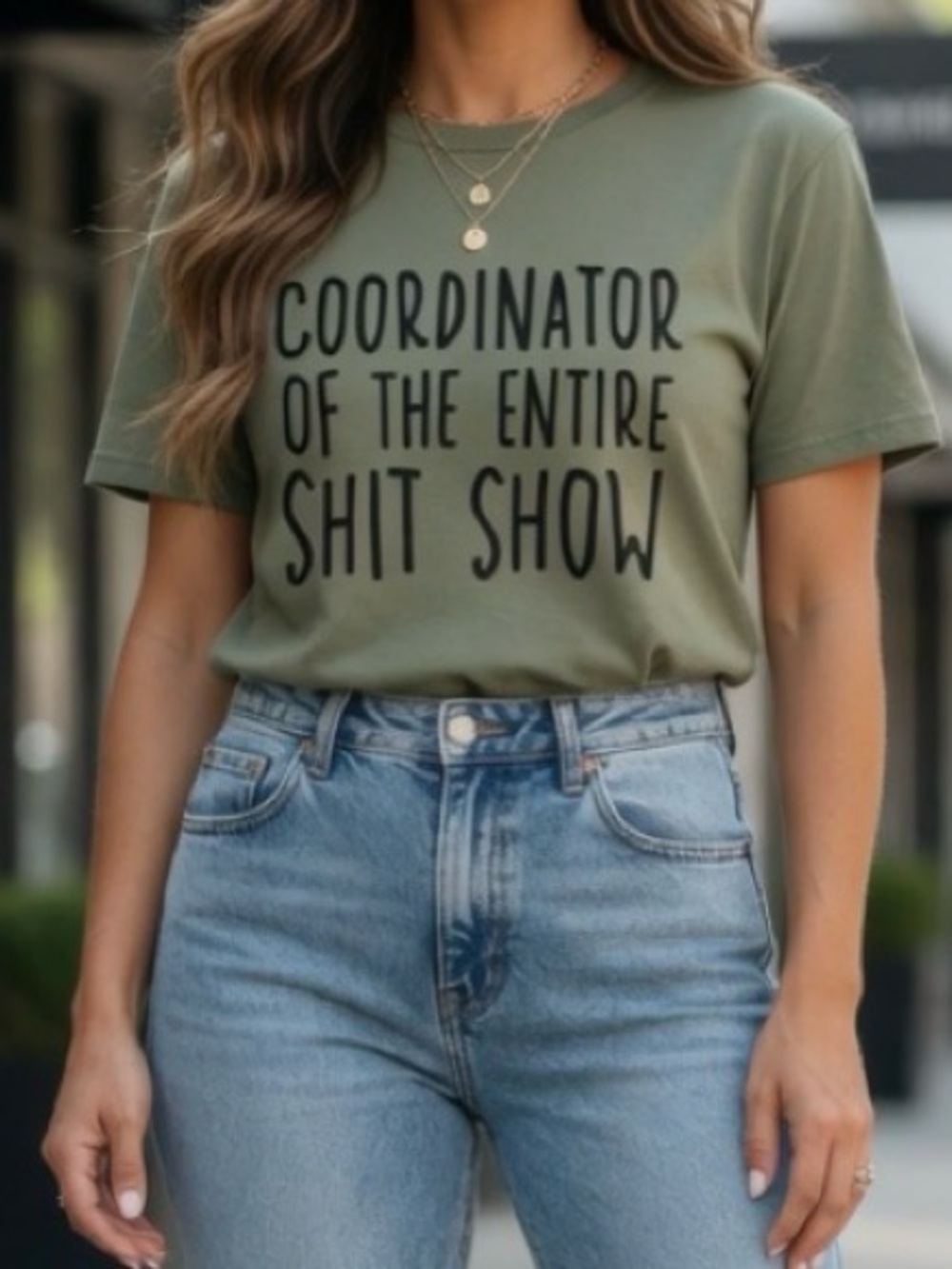 Coordinator of the %*! Show Graphic Tee 🙈